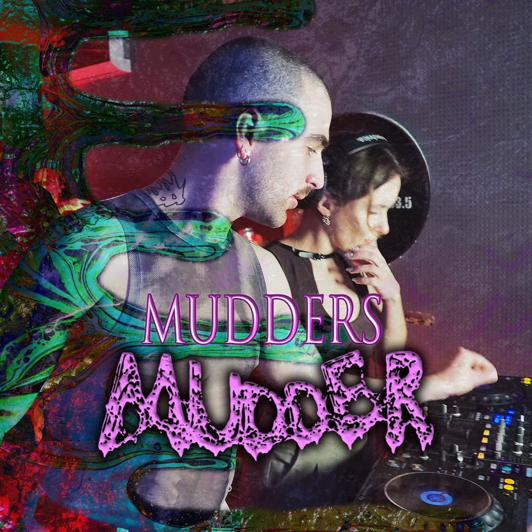 Mudders